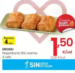 Eroski EROSKI Napolitana 19% crema, oferta