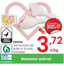 Eroski EROSKI Jamoncitos de pollo 6-9 unid., bandeja oferta