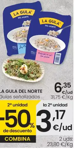 Eroski LA GULA DEL NORTE Gulas señalizadas oferta