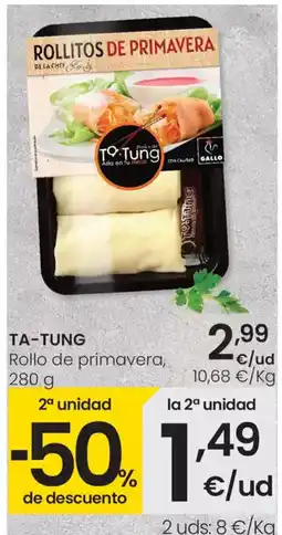 Eroski TA-TUNG Rollo de primavera, oferta