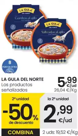 Eroski LA GULA DEL NORTE Los productos señalizados oferta