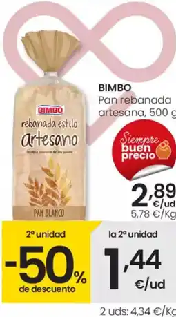 Eroski BIMBO Pan rebanada artesana oferta