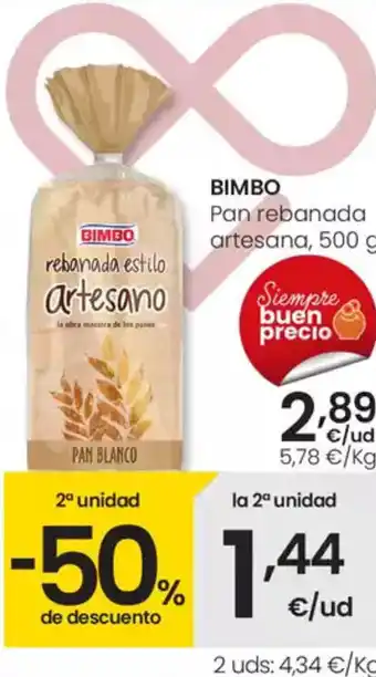 Eroski BIMBO Pan rebanada artesana oferta