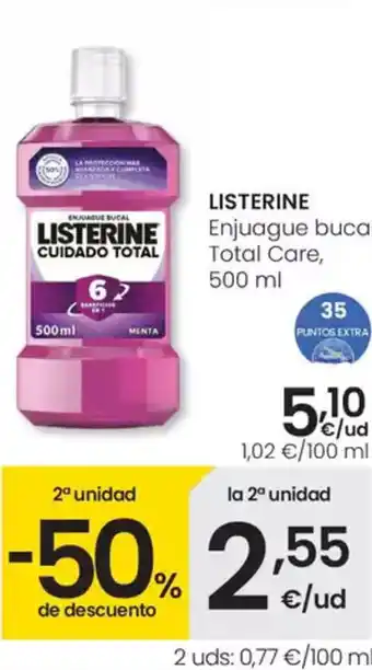 Eroski LISTERINE Enjuague bucal Total Care oferta