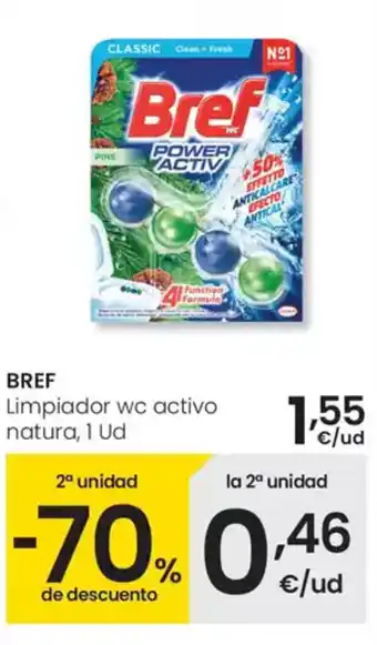 Eroski BREF Limpiador wc activo natura, 1 Ud oferta