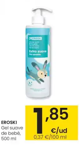 Eroski EROSKI Gel suave de bebé, oferta