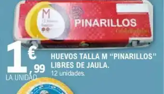 E.Leclerc Huevos talla m pinarillos libres de jaula. oferta