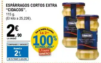 E.Leclerc CIDACOS Espárragos cortos extra oferta