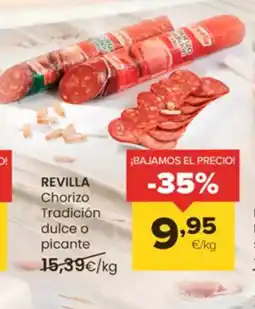 Autoservicios Familia REVILLA Chorizo Tradición dulce o picante oferta