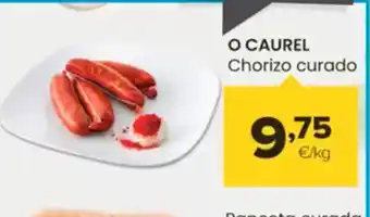 Autoservicios Familia O CAUREL Chorizo curado oferta