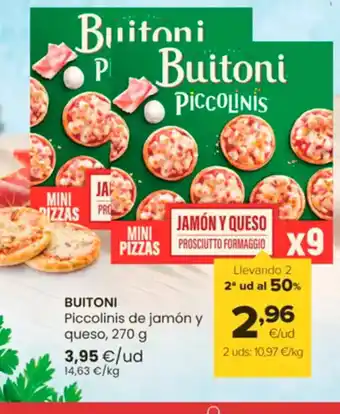 Autoservicios Familia BUITONI Piccolinis de jamón y queso oferta