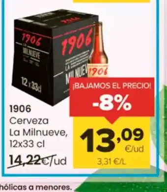 Autoservicios Familia 1906 Cerveza La Milnueve oferta