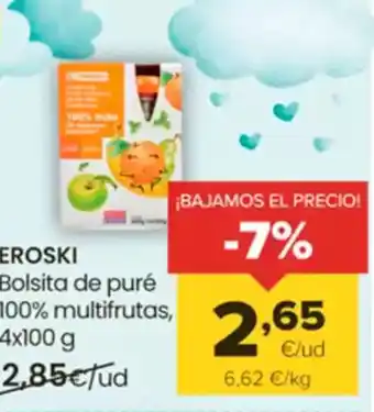 Autoservicios Familia EROSKI Bolsita de puré 100% multifrutas oferta