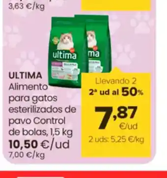 Autoservicios Familia ULTIMA Alimento para gatos esterilizados de pavo Control de bolas oferta