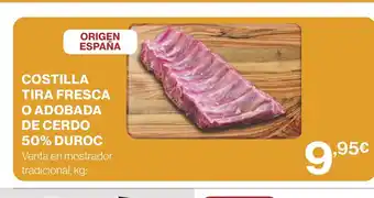 Supercor Costilla tira fresca o adobada de cerdo 50% duroc oferta