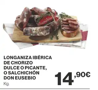 Supercor Longaniza ibérica de chorizo dulce o picante, o salchichón don eusebio oferta