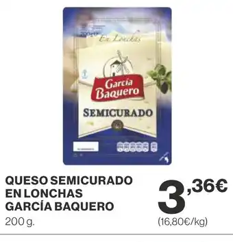 Supercor GARCÍA BAQUERO Queso semicurado en lonchas oferta