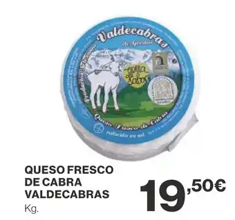 Supercor Queso fresco de cabra oferta