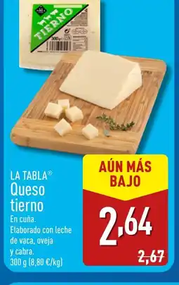 ALDI LA TABLA Queso tierno oferta