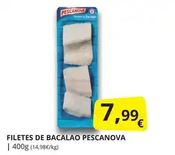 Supermercados MAS PESCANOVA Filetes de bacalao oferta