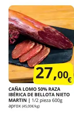 Supermercados MAS Caña lomo 50% raza ibérica de bellota nieto martin oferta