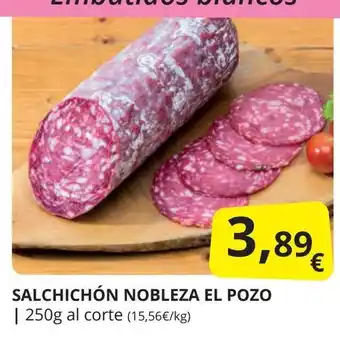 Supermercados MAS Salchichón nobleza el pozo oferta