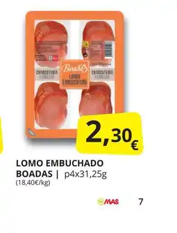 Supermercados MAS BOADAS Lomo embuchado oferta