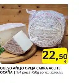 Supermercados MAS Queso añejo oveja cabra aceite ocaña oferta