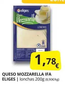 Supermercados MAS IFA ELIGES Queso mozzarella oferta