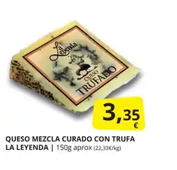 Supermercados MAS Queso mezcla curado con trufa la leyenda oferta