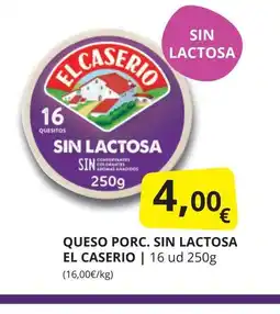 Supermercados MAS EL CASERIO Queso porc. sin lactosa oferta