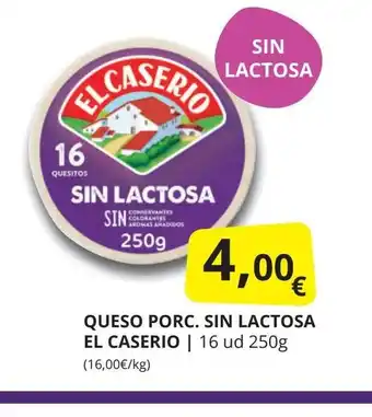 Supermercados MAS EL CASERIO Queso porc. sin lactosa oferta