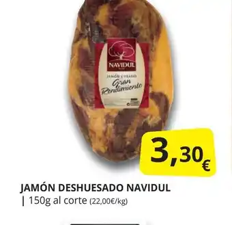 Supermercados MAS NAVIDUL Jamón deshuesado oferta