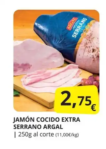 Supermercados MAS ARGAL Jamón cocido extra serrano oferta