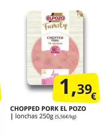 Supermercados MAS EL POZO Chopped pork oferta