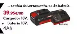 BricoCentro Cargador 18v. + batería 18v. 4ah oferta