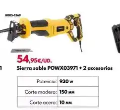 BricoCentro Sierra sable powx03971 + 2 accesorios oferta