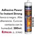 BricoCentro Quilosa - adhesivo power fix-instant strong oferta