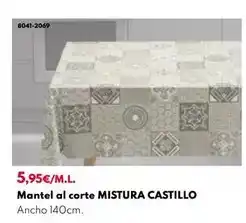 BricoCentro Mantel al corte mistura castillo oferta