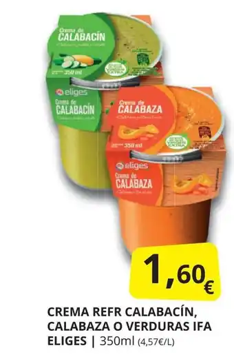 Supermercados MAS IFA ELIGES Crema refr calabacín, calabaza o verduras oferta