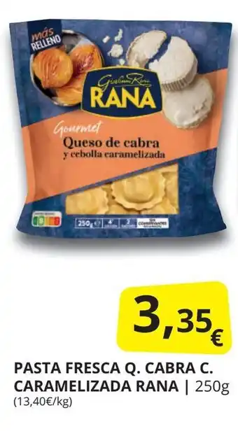 Supermercados MAS RANA Pasta fresca q. cabra c. caramelizada oferta