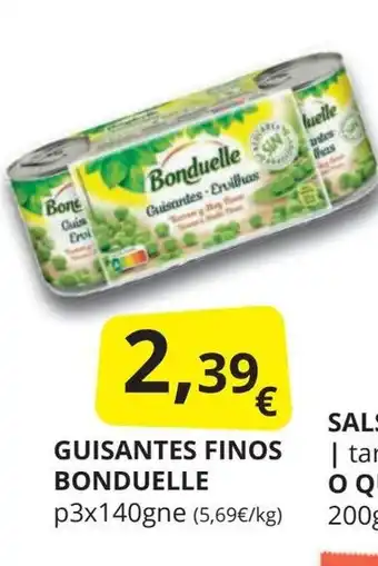 Supermercados MAS BONDUELLE Guisantes finos oferta