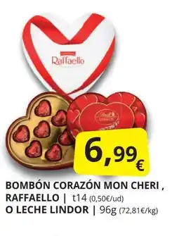 Supermercados MAS RAFFAELLO Bombón corazón mon cheri oferta