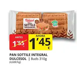 Supermercados MAS DULCESOL Pan sottile integral oferta