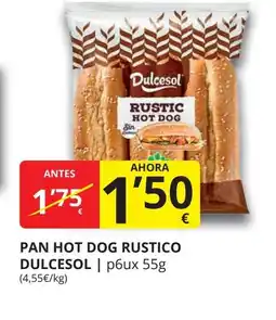 Supermercados MAS DULCESOL Pan hot dog rustico oferta