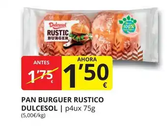 Supermercados MAS DULCESOL Pan burguer rustico oferta