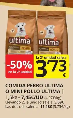 Supermercados MAS ULTIMA Comida perro ultima o mini pollo oferta