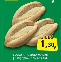 Supermercados MAS Bollo art. masa madre oferta