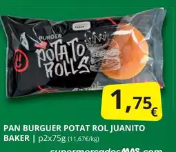 Supermercados MAS Pan burguer potat rol juanito baker oferta