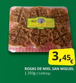 Supermercados MAS Rosas de miel san miguel oferta